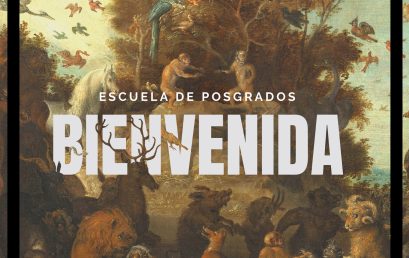 Bienvenida de la Escuela de Posgrados Facultad de Artes y Humanidades 2023-2