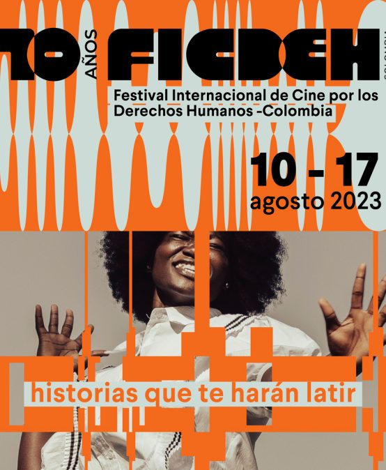 Festival Internacional de Cine por los Derechos Humanos – Colombia 2023