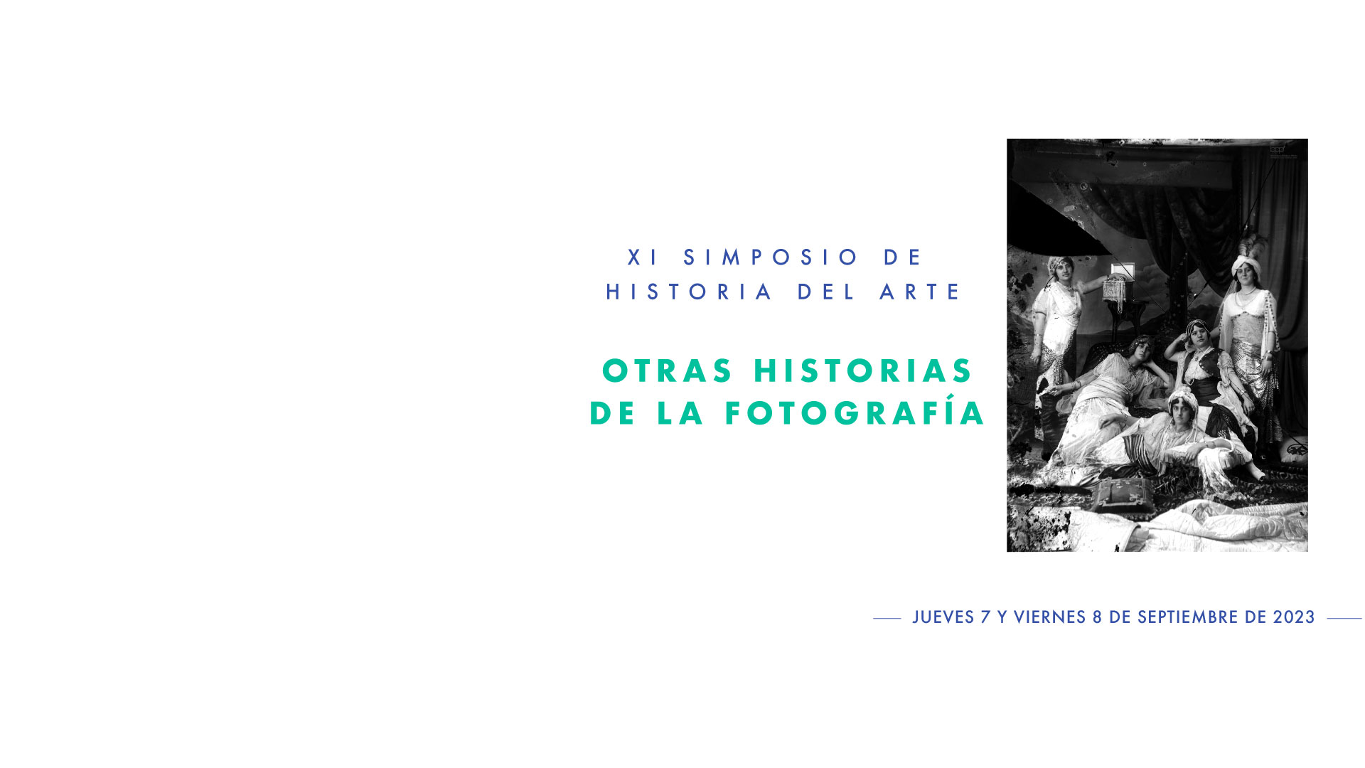 XI Simposio de Historia del Arte “Otras historias de la fotografía”