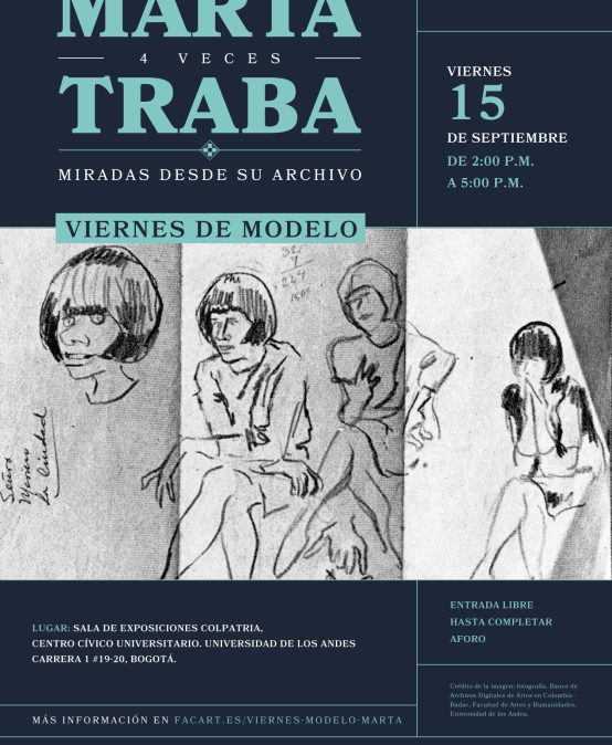Viernes de modelo en Marta Traba 4 veces, miradas desde su archivo