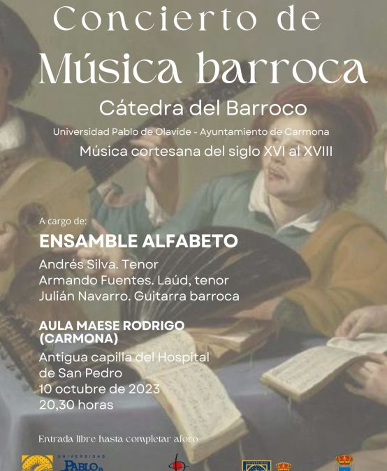 Ensamble Alfabeto en la Universidad Pablo de Olavide: Música cortesana de los siglos XVI al XVIII