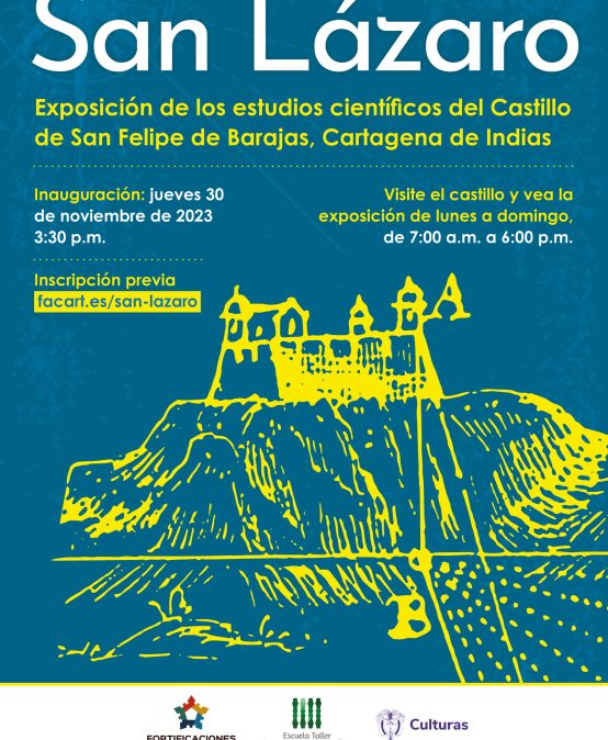 Las fortificaciones de San Lázaro.