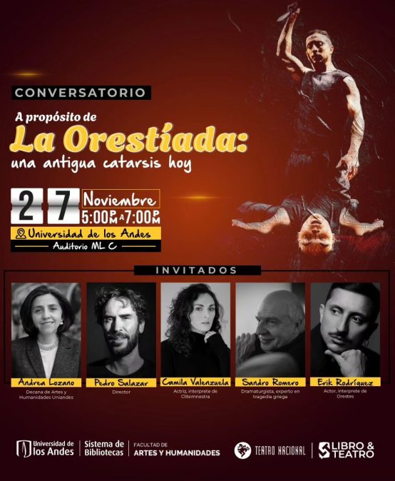 Conversatorio: “A propósito de Orestíada: una antigua catarsis hoy”