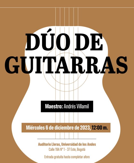 Conjuntos en 2023-2: Dúo de guitarras Uniandes