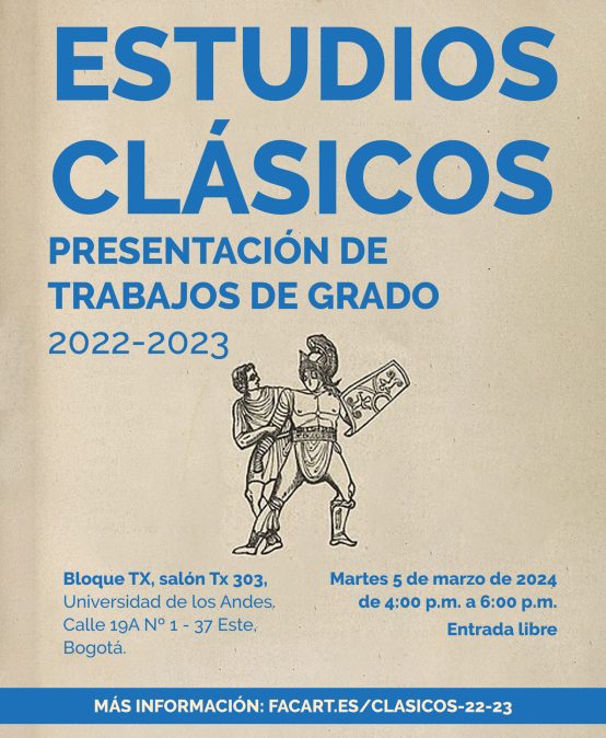 Presentación de trabajos de grado  de la Maestría en Estudios Clásicos 2022-2023