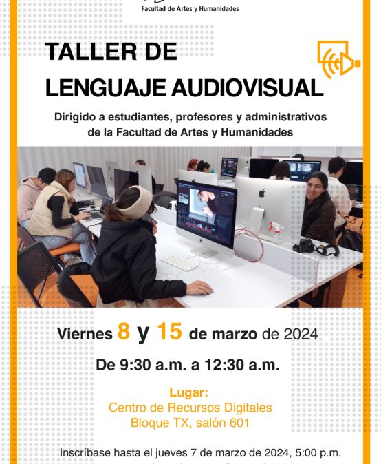 Taller de video y lenguaje audiovisual