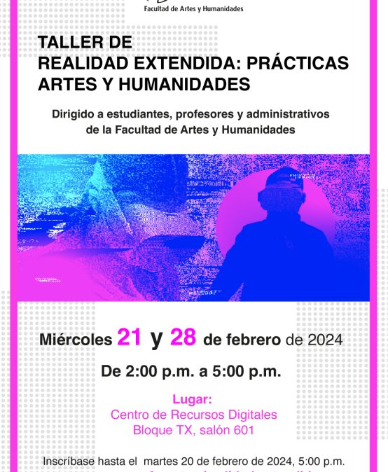 Taller de Realidad extendida: prácticas en artes y humanidades