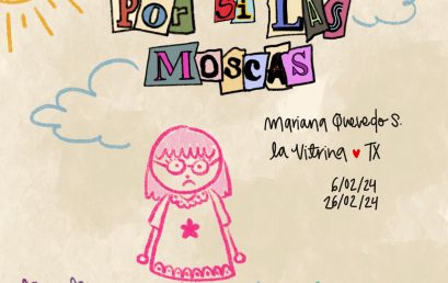 Por si las moscas – Mariana Quevedo en La Vitrina
