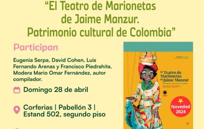 Presentación de El Teatro de Marionetas de Jaime Manzur. Patrimonio cultural de Colombia