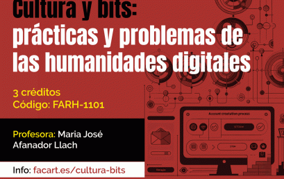 Nuevo curso: Cultura y bits.  Prácticas y problemas de las humanidades digitales
