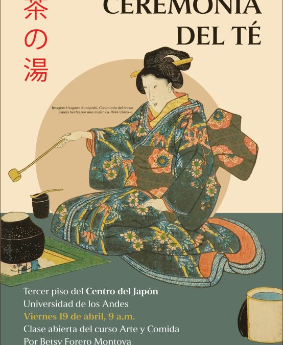 Ceremonia del té – Clase abierta del curso Arte y comida