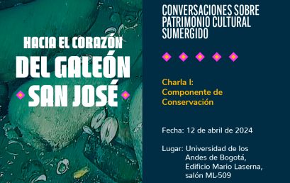 Hacia el corazón del Galeón San José: conversaciones sobre patrimonio cultura sumergido