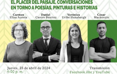 El placer del paisaje: conversaciones en torno a poesías, pinturas e historias