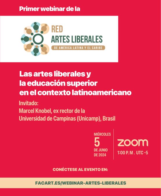 Webinar: Las artes liberales y la educación superior en el contexto latinoamericano con Marcel Knobel