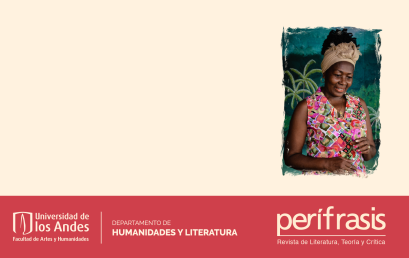 Invitación a leer el artículo «Las poetas afrocolombianas del Pacífico y la reconstrucción del territorio» del número 32 de la revista Perífrasis