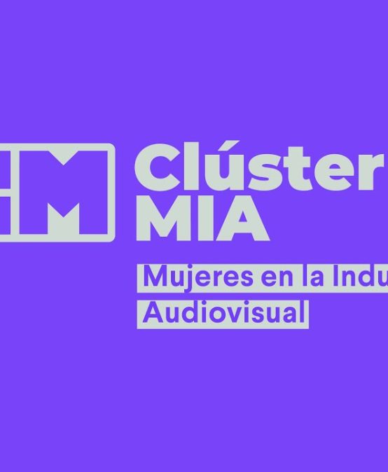 Segunda edición del Clúster MIA – Mujeres de la Industria Audiovisual 2024