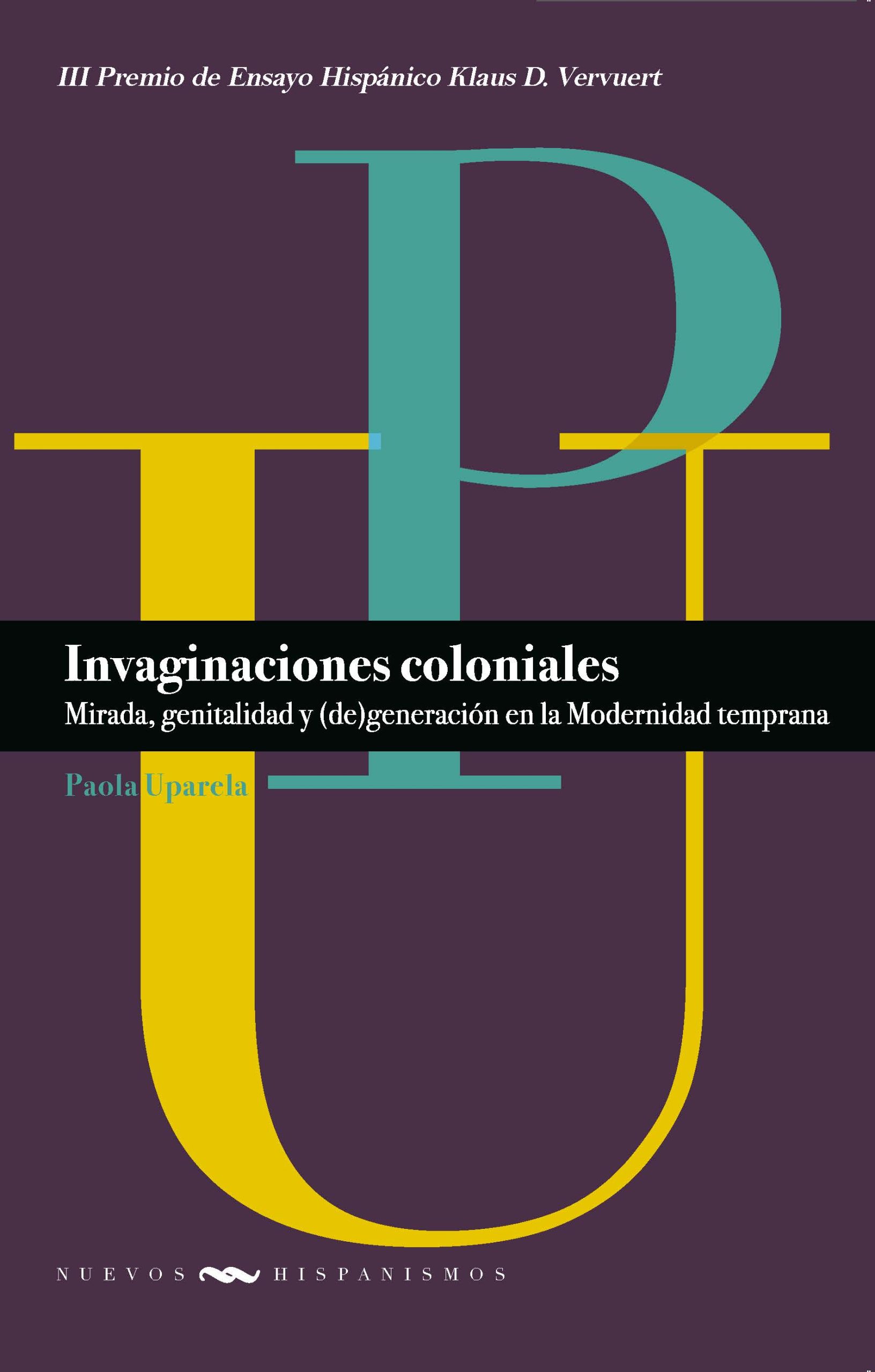 Paola Uparela, exlaumna del Pregrado en Literatura, galardonada con el III Premio de Ensayo Hispánico Klaus D. Vervuert Paola Uparela, exlaumna del Pregrado en Literatura, galardonada con el III Premio de Ensayo Hispánico Klaus D. Vervuert