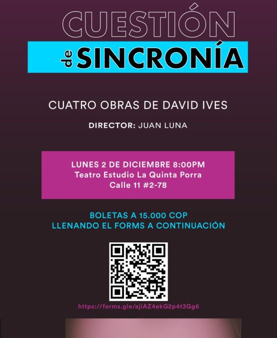 Función del Grupo de Teatro Uniandes de la obra “Cuestión de sincronía»