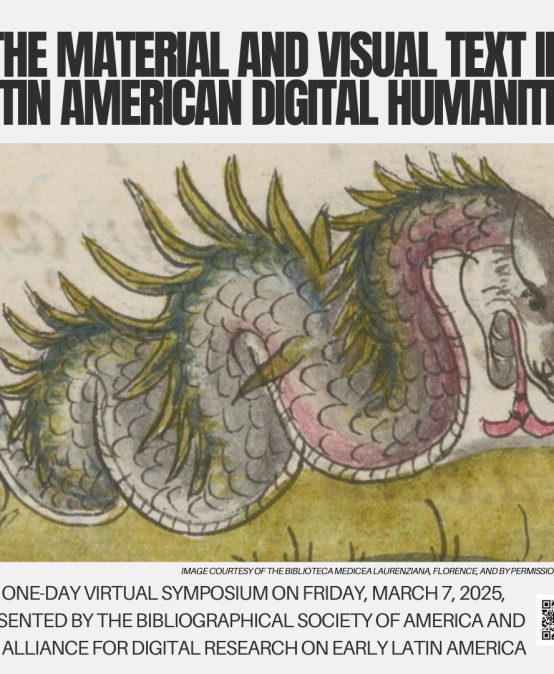 Carolina Alzate  es parte del simposio virtual «The Material and Visual Text in Latin American Digital Humanities»