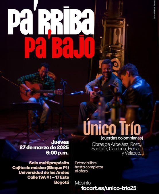 Concierto de la Tarde: Pa´rriba y pa´bajo con Único Trío