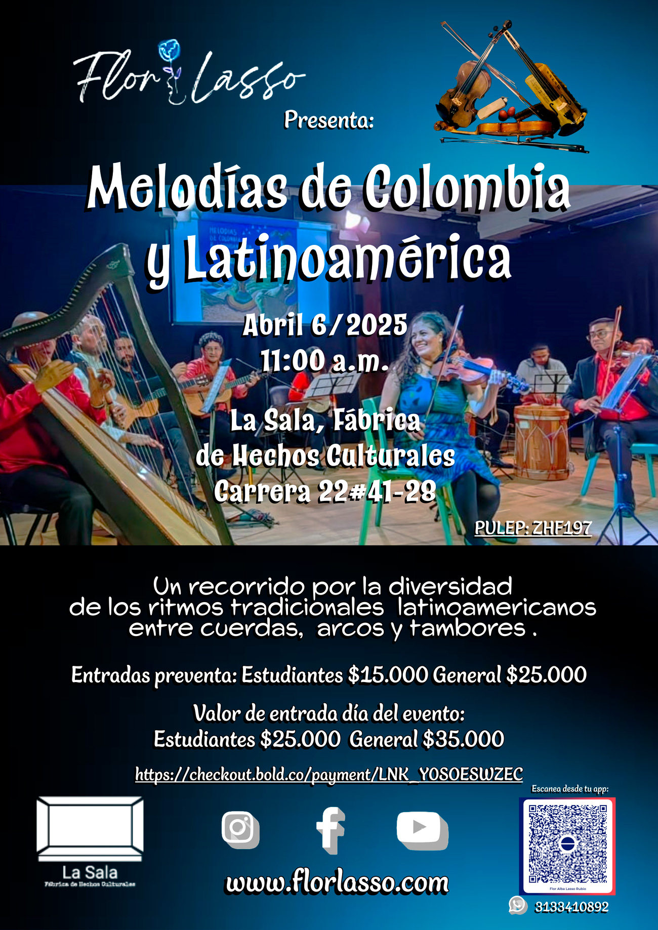 Flor Lasso presenta: Melodías de Colombia y Latinoamérica, domingo 6 de abril de 2025 a las 11:00 a.m. en La Sala, fabrica de hechos culturales