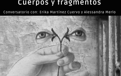 En The Cast. Conversatorio Cuerpos y fragmentos.