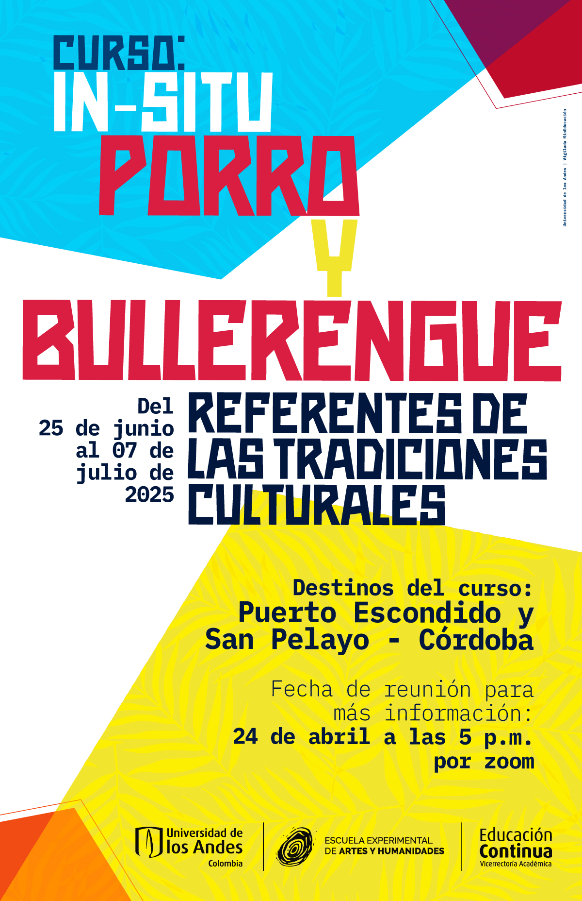 Curso: In-Situ Porro y Bullerengue: Maestros de las músicas tradicionales, reunión el jueves 24 de abril de 2025 a las 5:00 p.m. vía Zoom