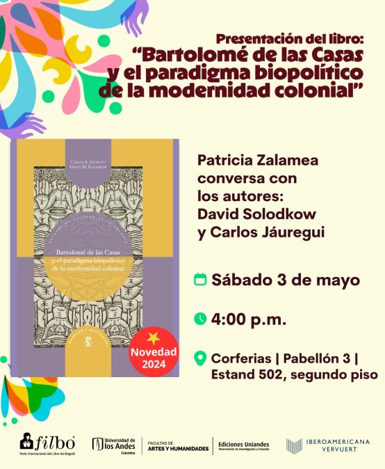 Presentación del libro  Bartolomé de las Casas y el paradigma biopolítico de la modernidad colonial