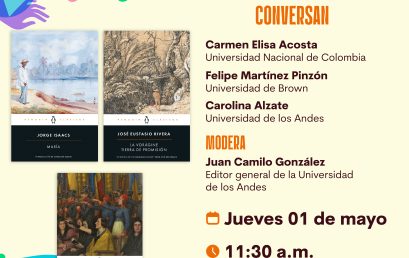 Colección Penguin Clásicos. María, La vorágine y una familia patriota