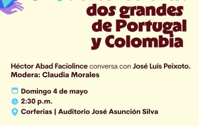 Del corazón de los lectores: dos grandes de Portugal y Colombia