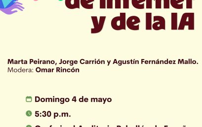 En la era •de internet y de la lA