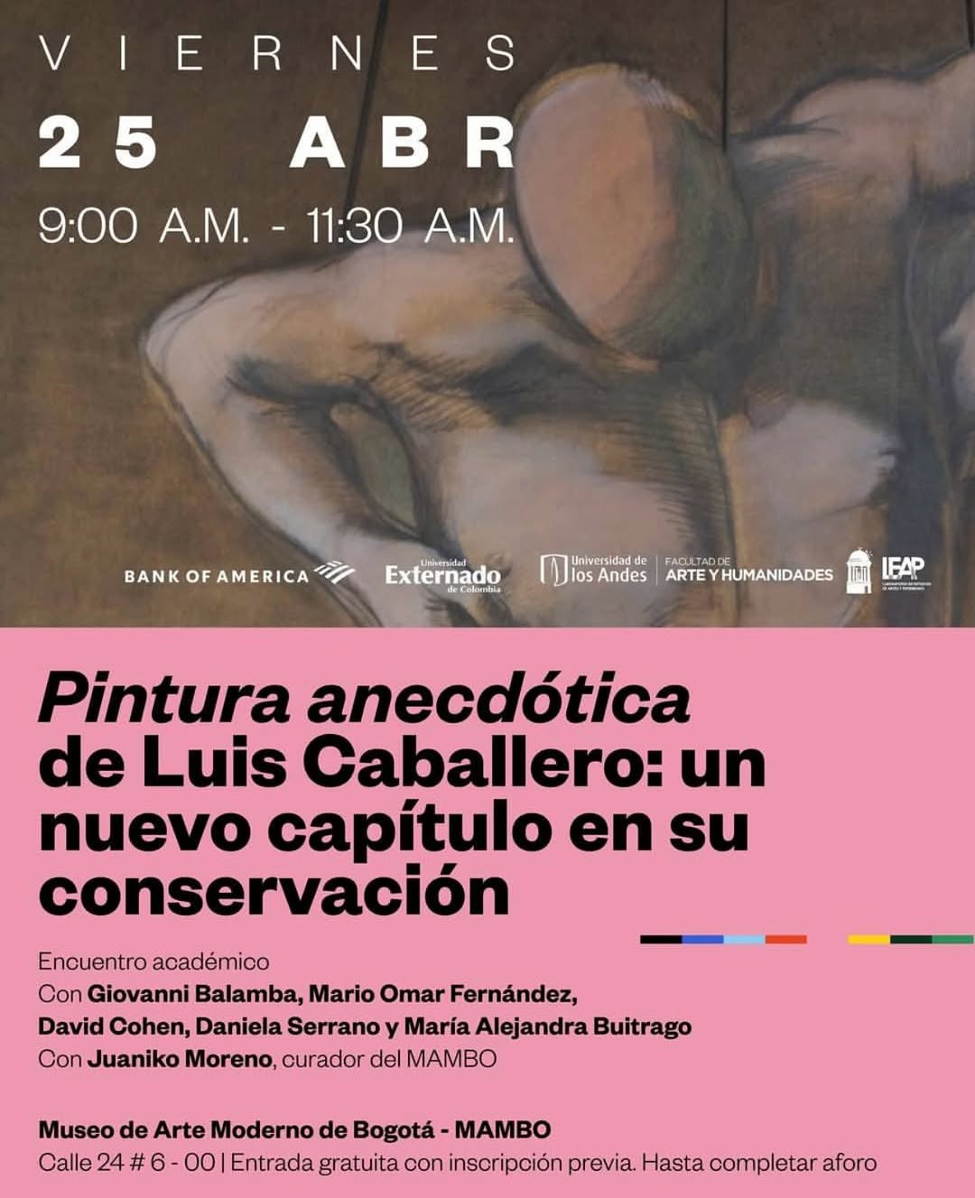 Pintura anecdótica de Luis Caballero: un nuevo capítulo en su conservación, próximo viernes 25 de abril de 2025 a las 9:30 a.m.
