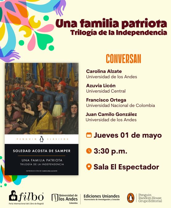 Una familia patriota. Trilogía de la Independencia