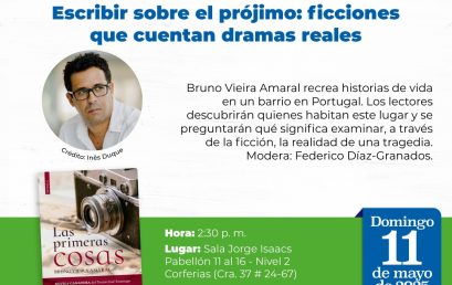 Conversatorio: Escribir sobre el prójimo: ficciones que cuentan dramas reales