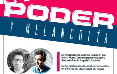 Charla: Humor, poder y melancolía