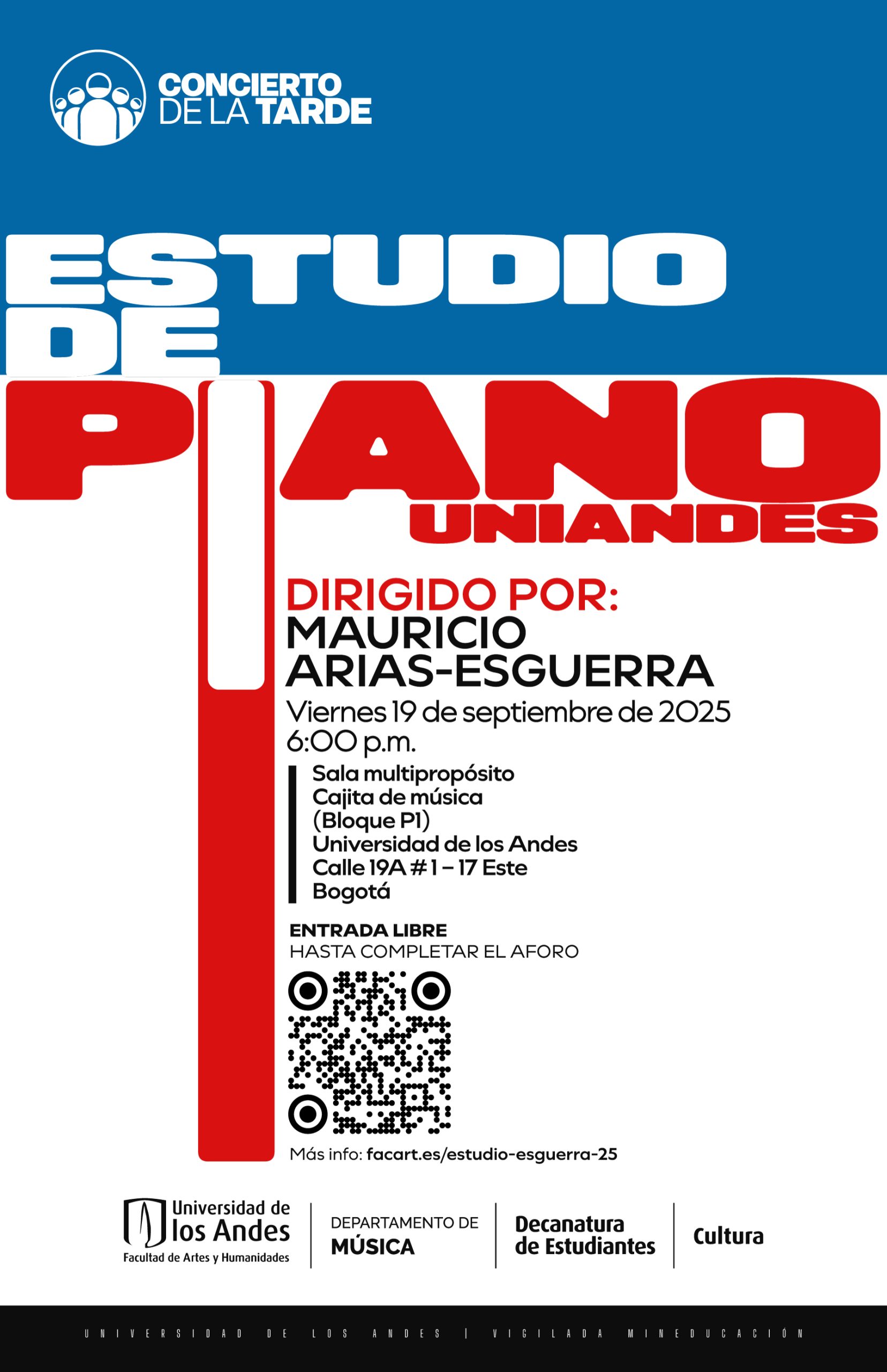 Concierto de la Tarde: Estudio de Piano Uniandes – Dirigido por Mauricio Arias-Esguerra