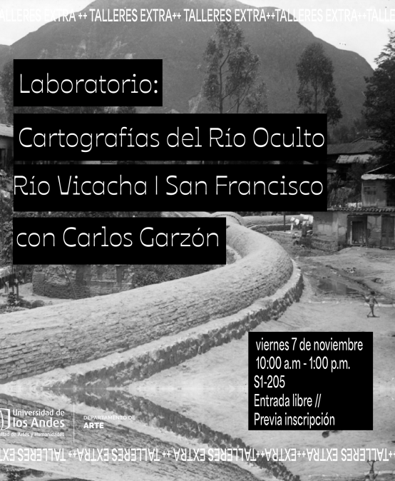 Taller extra: Laboratorio – Cartografías del Río Oculto