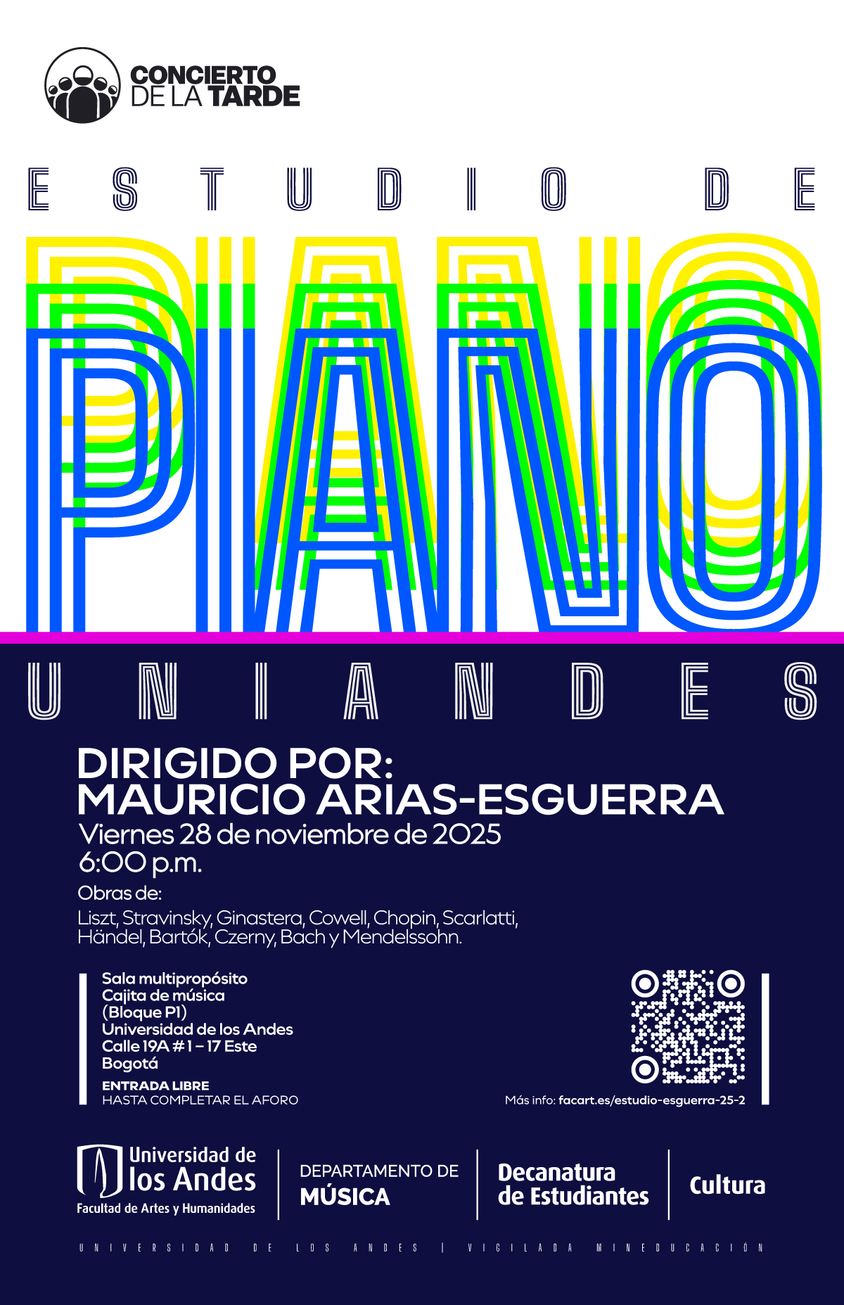 Concierto de la Tarde: Estudio de Piano Uniandes – Dirigido por Mauricio Arias-Esguerra