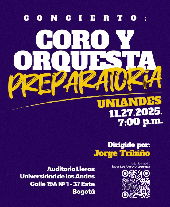 Concierto: Orquesta y Coro Preparatorio Uniandes en 2025-2